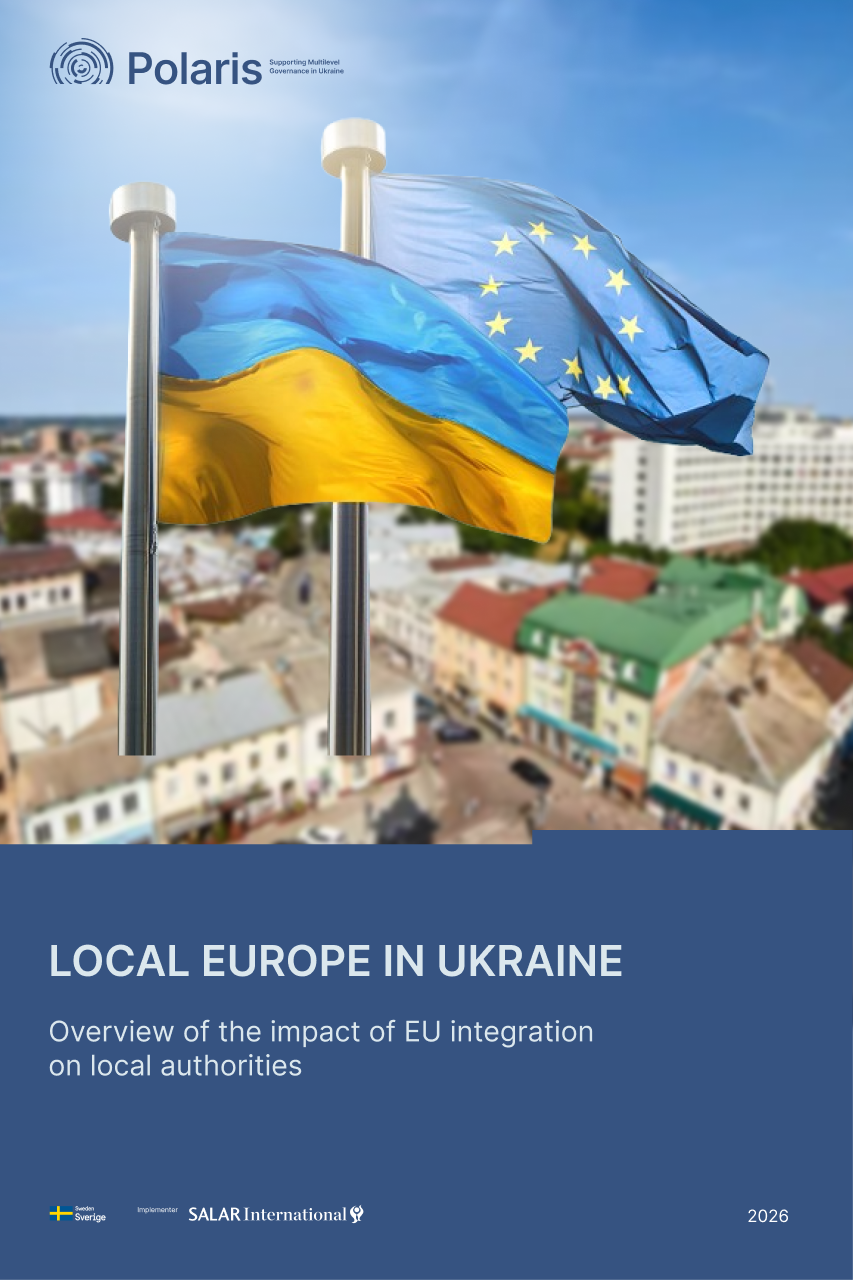 Local Europe in Ukraine. Overview of the impact of EU integration on local authorities